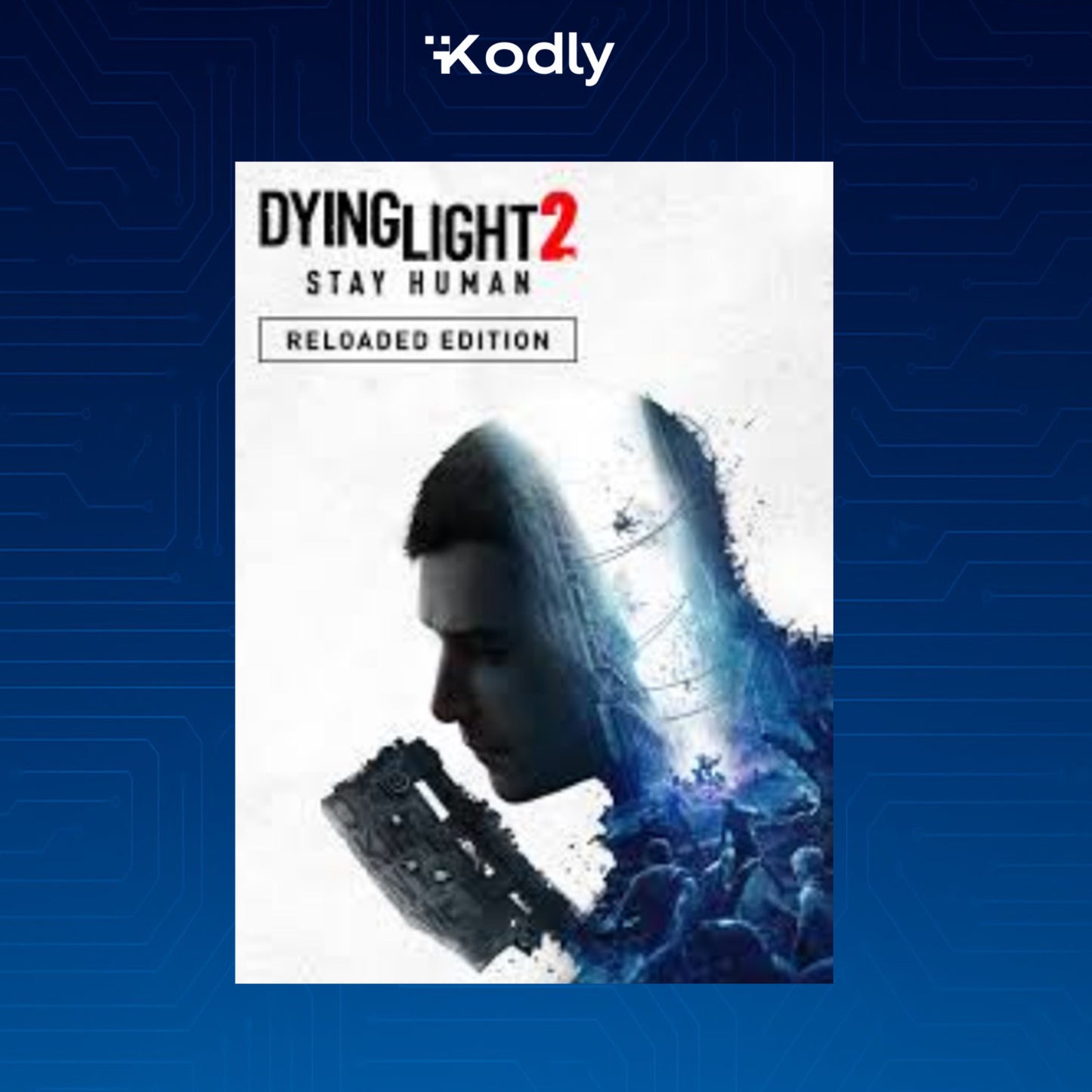 Dying Light 2 Stay Human - Reloaded Edition